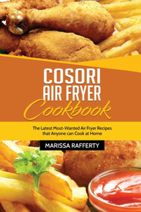 Cosori Air Fryer Cookbook