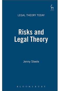 Risks and Legal Theory