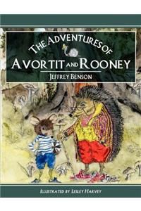 The Adventures of Avortit and Rooney