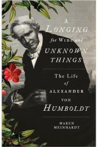 A Longing for Wide and Unknown Things