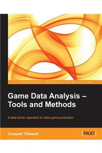 Game Data Analysis - Tools and Methods