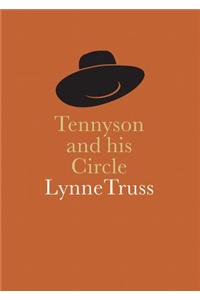 Tennyson and His Circle