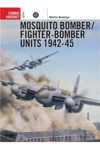 Mosquito Bomber/Fighter-Bomber Units of World War 2