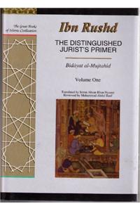 Distinguished Jurist's Primer 2-Volume Set: Bidayat Al-Mujtahid Wa Nihayat Al-Muqtasid