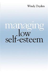 Managing Low Self Esteem