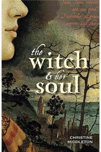 The Witch and Her Soul