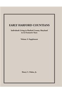 Early Harford Countians. Volume 3