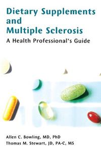 Dietary Supplements and Multiple Sclerosis