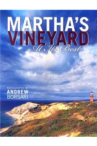 Martha's Vineyard at Its Best