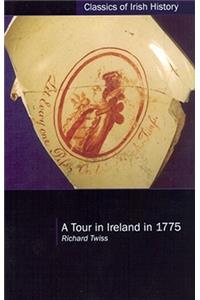 A Tour in Ireland in 1775