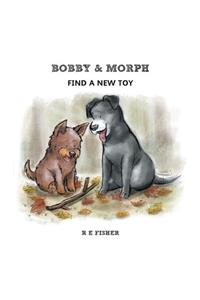Bobby & Morph