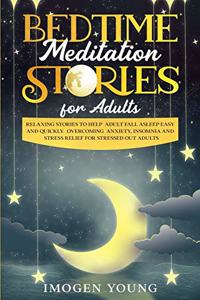 Bedtime Meditation Stories for Adults