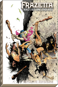 Frazetta: World's Best Comics Cover Artist