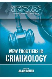 New Frontiers in Criminology
