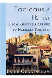 Tableaus of Tbilisi