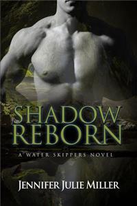 Shadow Reborn