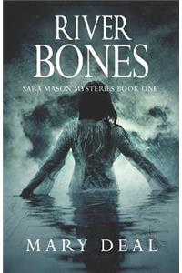 River Bones