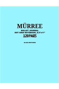 Murree Bullet Journal, Blues Brothers, Dot Grid Notebook, 8.5" x 11", 120 Pages: Notebook, Journal, Design Book, Sketch Book, Idea Book, Diary, Travel, Simplicity, Happiness