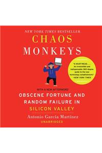 Chaos Monkeys Revised Edition Lib/E