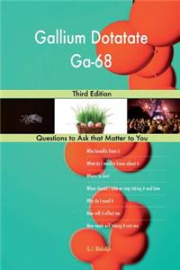Gallium Dotatate Ga-68; Third Edition