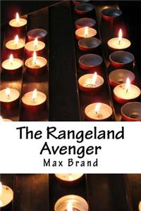 The Rangeland Avenger