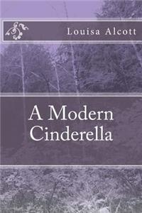 Modern Cinderella