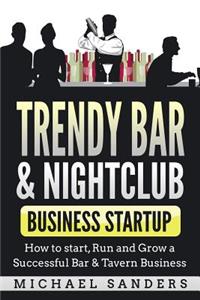 Trendy Bar & Nightclub Business Startup