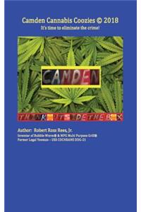 Camden Cannabis Coozies: It's Time to Eliminate the Crime!