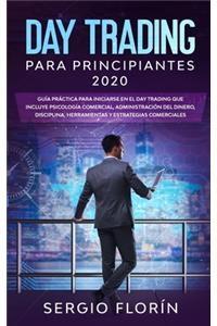 Day Trading Para Principiantes 2020