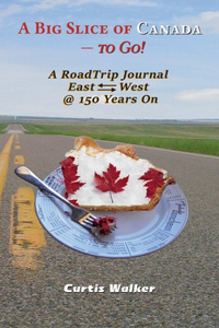 A Big Slice of Canada - to Go!