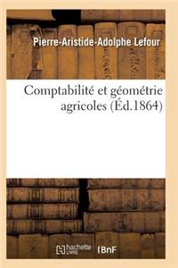 Comptabilité Et Géométrie Agricoles 2e Édition