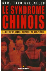 Syndrome Chinois (Le)
