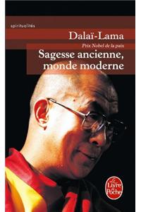 Sagesse Ancienne, Monde Moderne