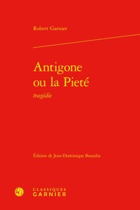 Antigone Ou La Piete