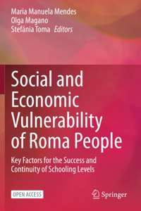 Social and Economic Vulnerability of Roma People