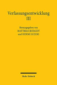 Verfassungsentwicklung III