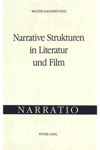 Narrative Strukturen in Literatur Und Film