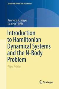 Introduction to Hamiltonian Dynamical Systems and the N-Body Problem