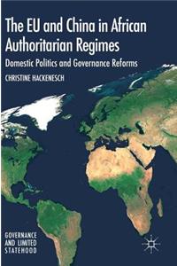 The EU and China in African Authoritarian Regimes