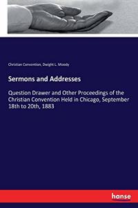 Sermons and Addresses