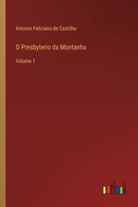 O Presbyterio da Montanha