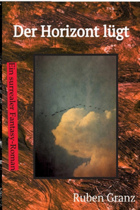 Der Horizont lügt