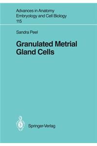 Granulated Metrial Gland Cells