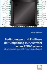 Bedingungen und Einflüsse der Umgebung zur Auswahl eines RFID-Systems
