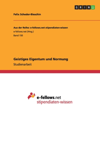 Geistiges Eigentum und Normung