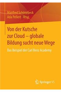 Von Der Kutsche Zur Cloud - Globale Bildung Sucht Neue Wege