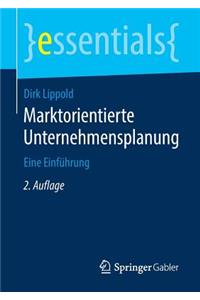 Marktorientierte Unternehmensplanung