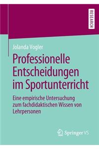 Professionelle Entscheidungen im Sportunterricht