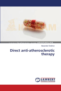 Direct anti-atherosclerotic therapy