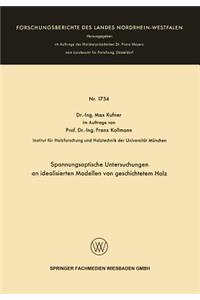 Spannungsoptische Untersuchungen an idealisierten Modellen von geschichtetem Holz